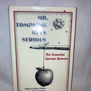 'Mr Tompkins Gets Serious' Hard Cover Book